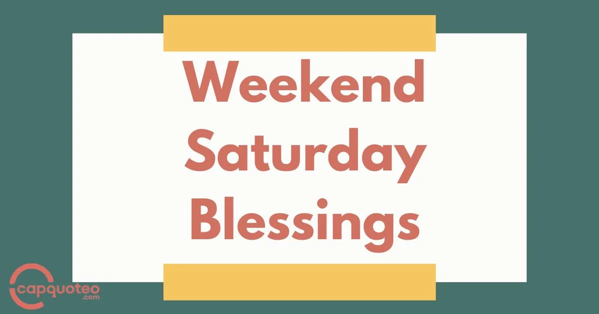 Saturday Blessings