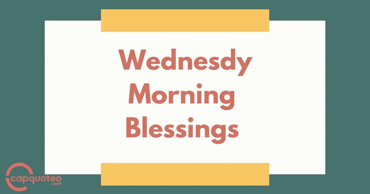 Wednesday Morning Blessings