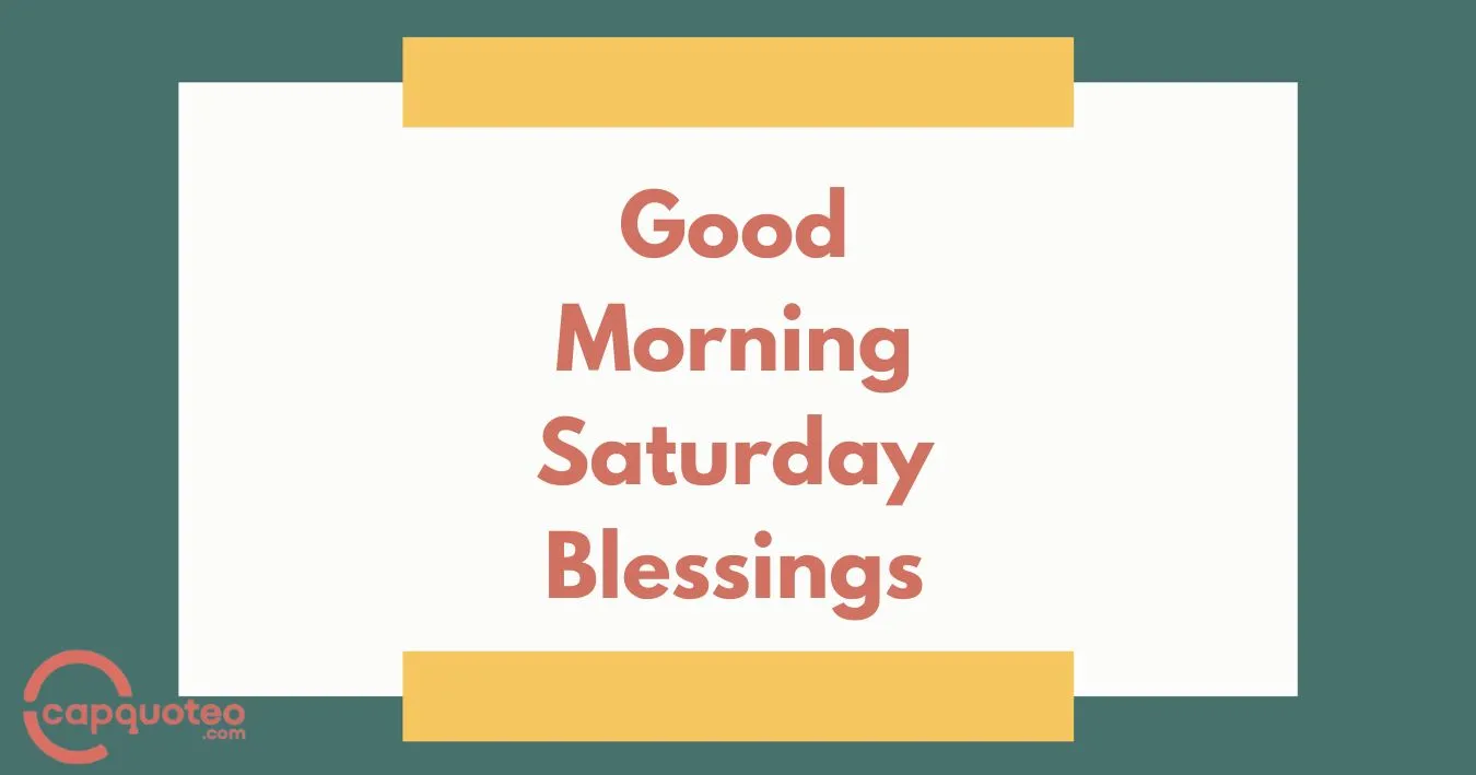 Good Morning Saturday Blessings