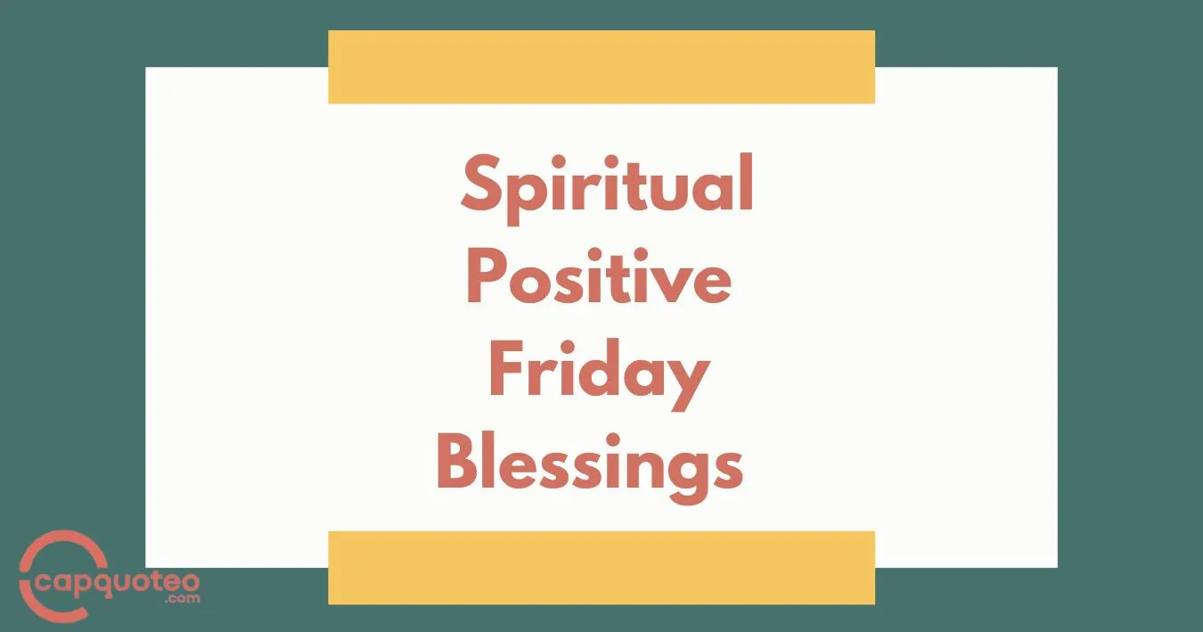 Spiritual Positive Friday Blessings